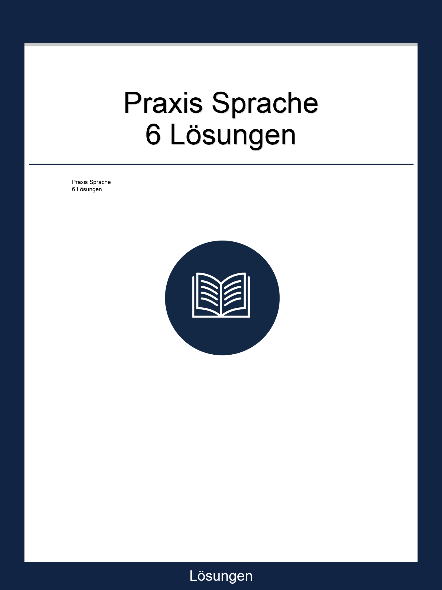 Praxis Sprache 6 Lösungen PDF