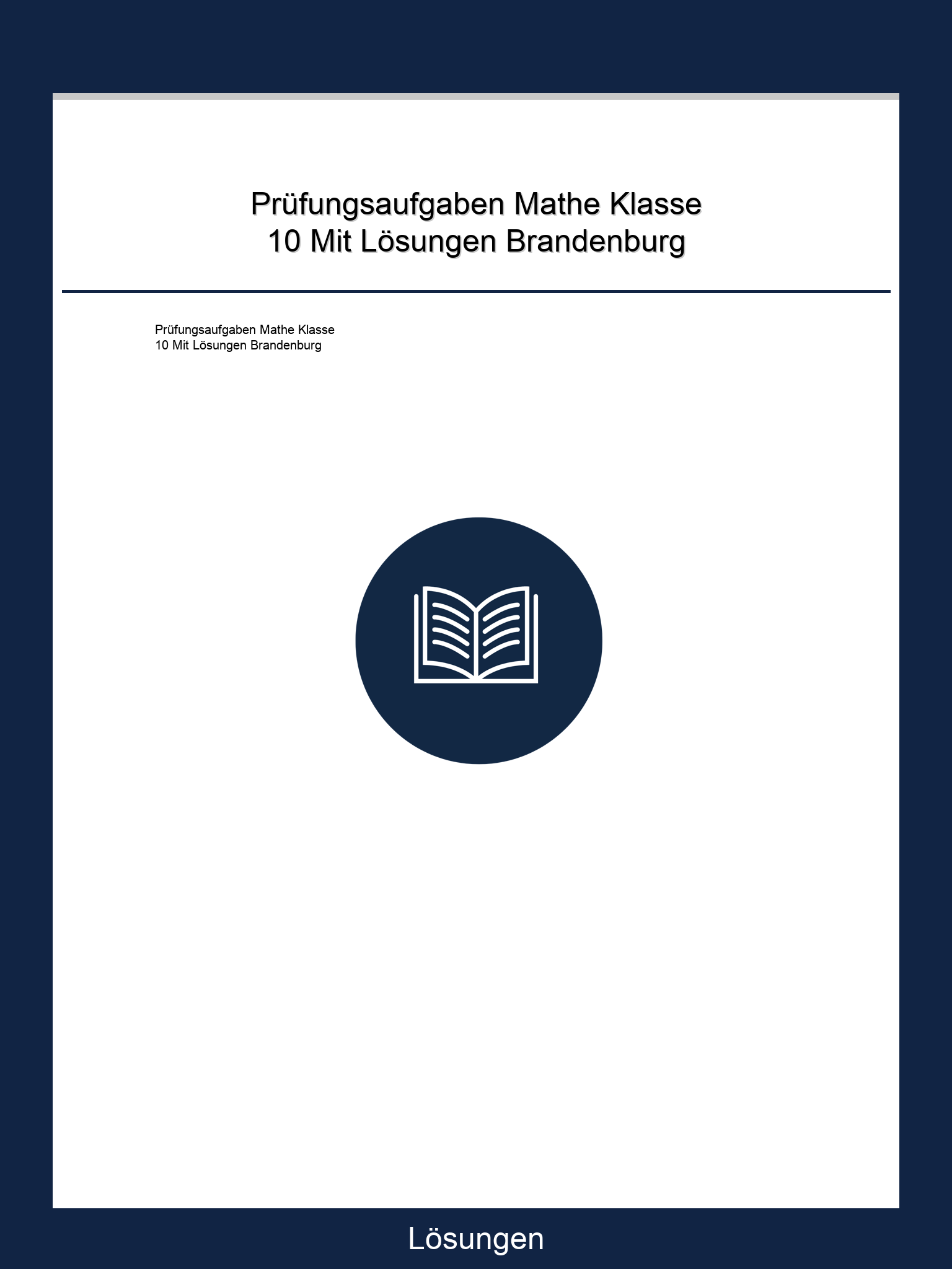Prüfungsaufgaben Mathe Klasse 10 Mit Lösungen Brandenburg